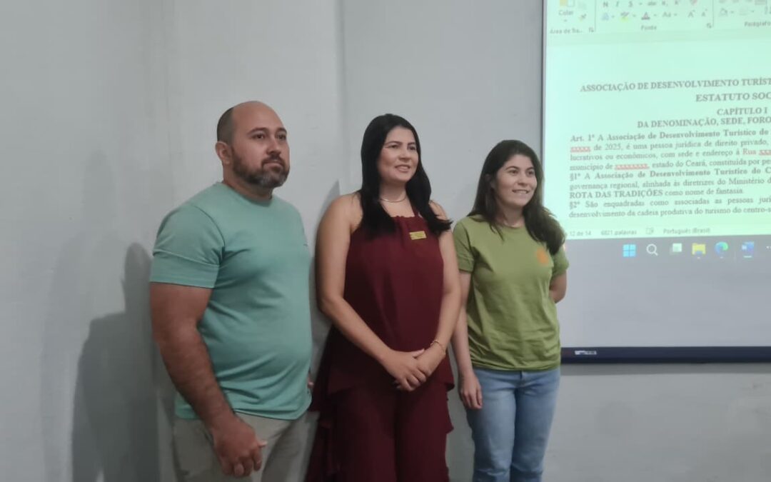 Eleita e empossada primeira diretoria da Associação de Desenvolvimento Turístico do Centro-Sul Cearense