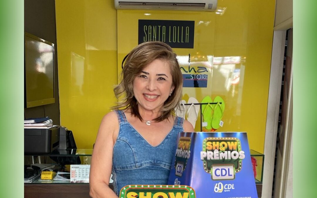 Novembro é mês decisivo para campanha Show de Prêmios CDL 60 anos