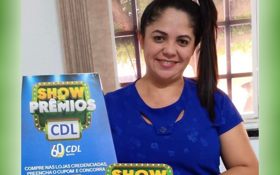 Sorteio da campanha ‘Show de Prêmios CDL 60 anos’ será de hoje a 20 dias