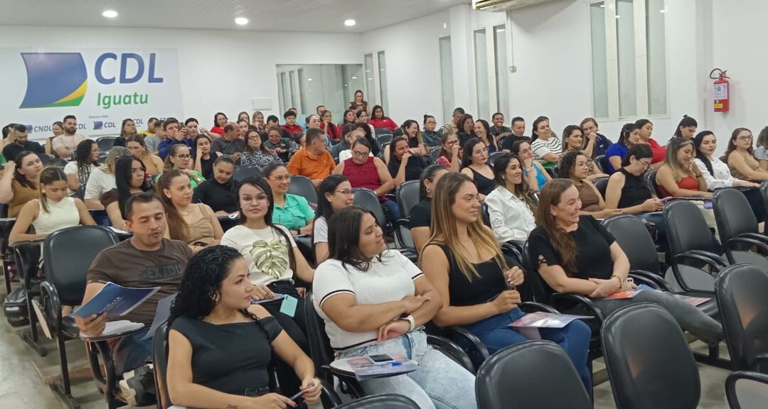 Cursos Sequenciais na CDL de Iguatu focam em ‘pessoas’ e ‘atitudes’